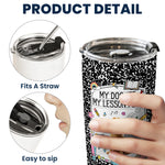 Back-To-School-Gift-For-Teacher-My-Dog-Ate-My-Lesson-Plan-Personalized-Tumbler-6