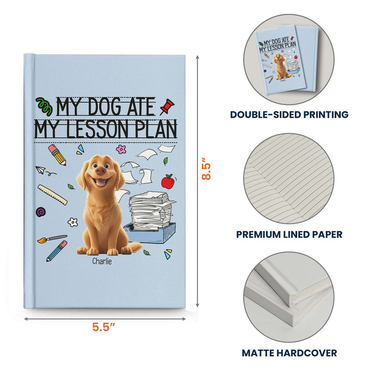 Back-To-School-Teacher-Gift-My-Dog-Ate-My-Lesson-Plan-Notebook-Personalized-Journal-6