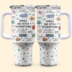 Bad B*Tch Affirmations - Funny Gifts For Coworkers, Friends - Personalized 40oz Tumbler With Straw