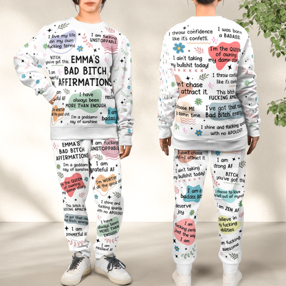 Bad B*tch Affirmations - Personalized Sweatshirt And Sweatpants Set
