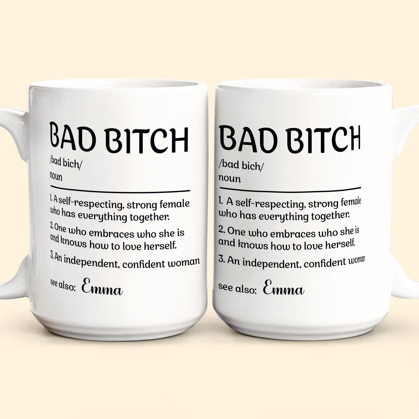 Bad B*tch Definition Funny Mug - Personalized Mug