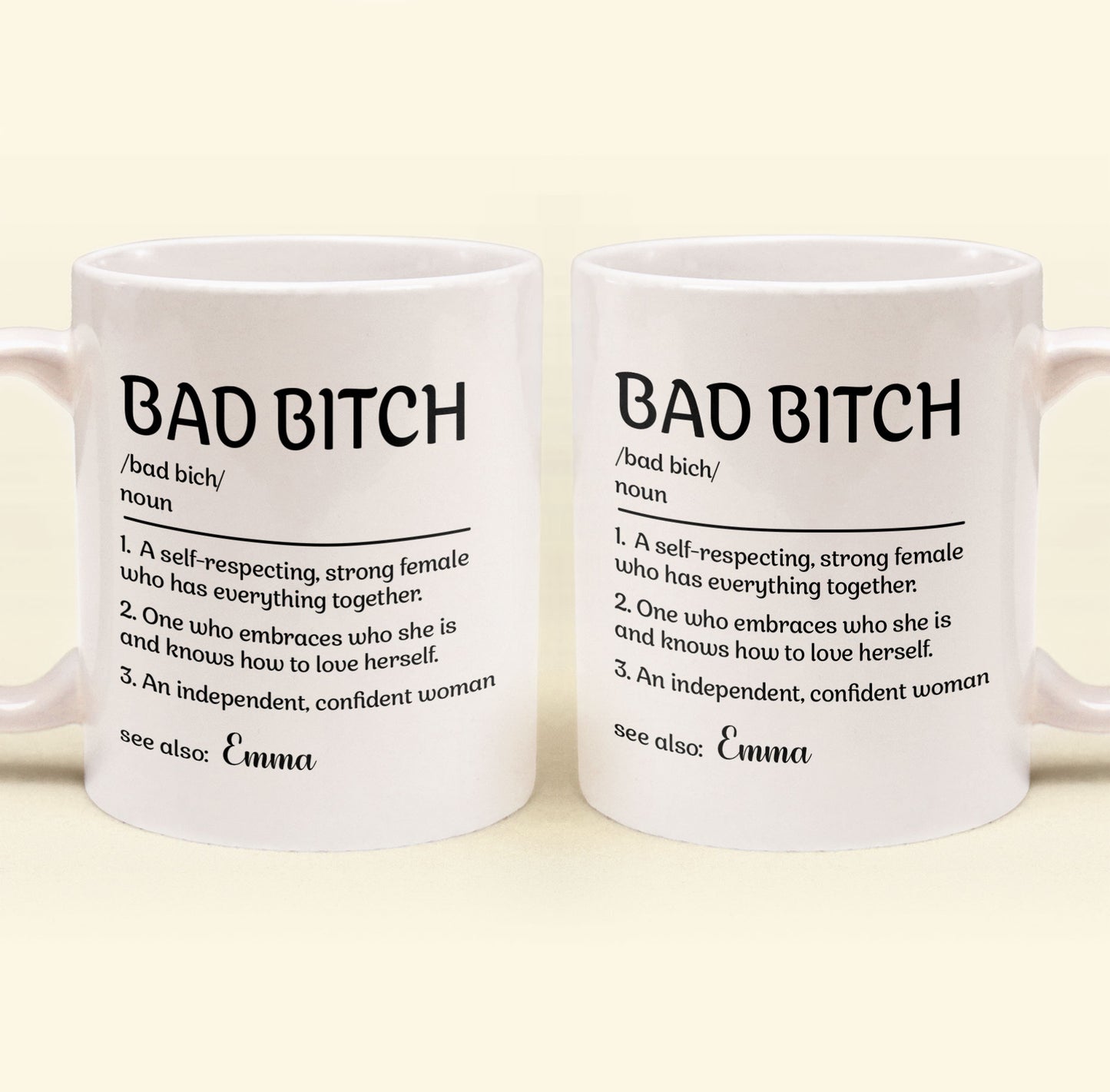 Bad B*tch Definition Funny Mug - Personalized Mug