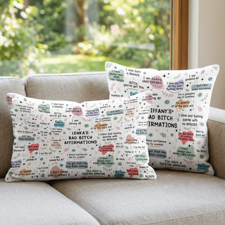Bad-BTch Affirmations Funny Gift For Friends, Coworkers - Personalized Pillow Cover 1