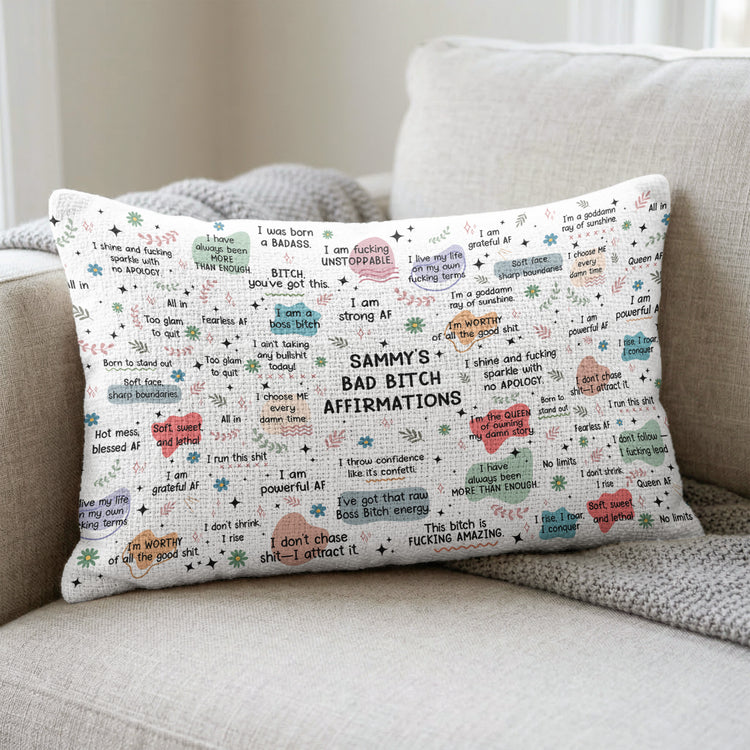 Bad-BTch Affirmations Funny Gift For Friends, Coworkers - Personalized Pillow Cover 5
