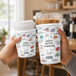 Bad-BTch Affirmations Funny Gift For Her - Personalized Iced Coffee Sleeve 5
