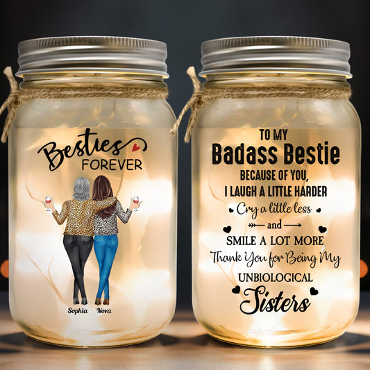 Badass Besties Because Of You I Laugh A Little Harder - Personalized Mason Jar Light