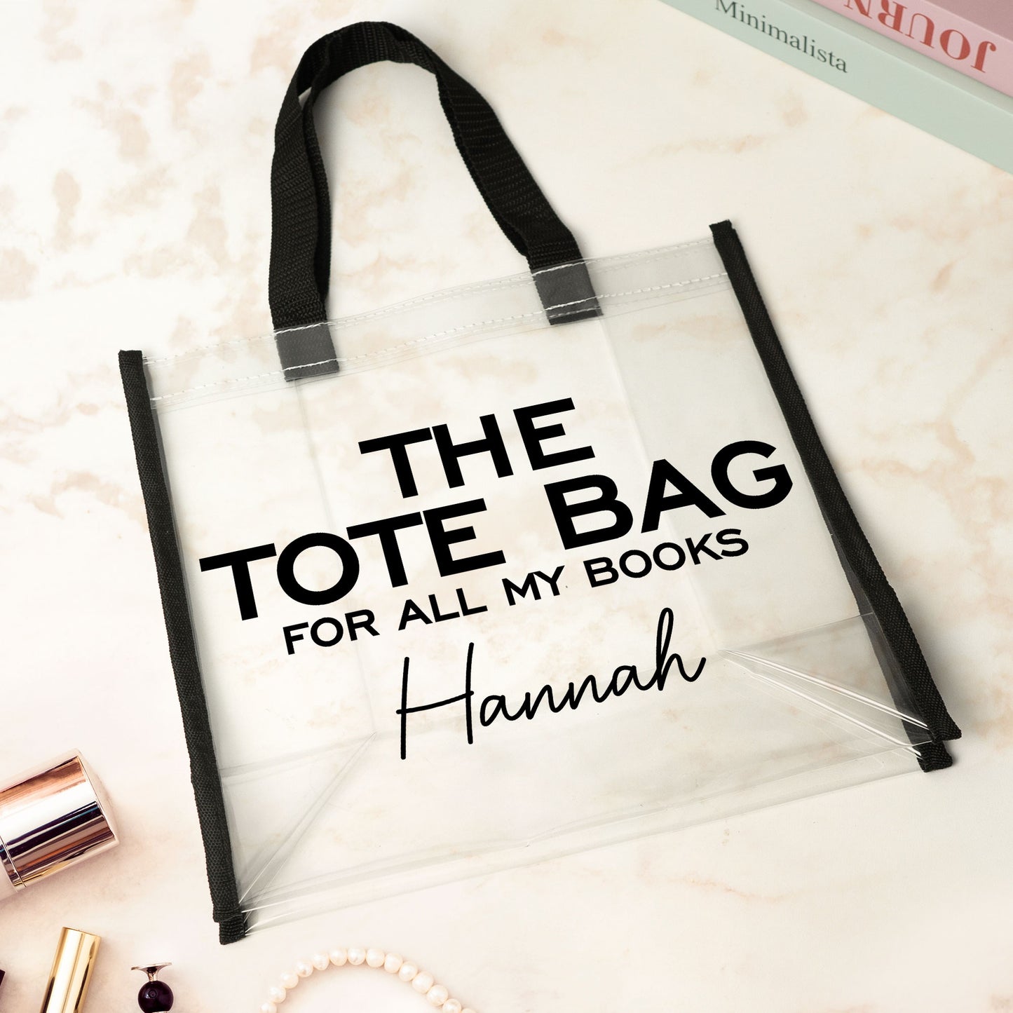 Bag For All My Books - Custom Clear Tote Bag