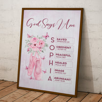 Ballet Girl - God Say I Am - Personalized Poster