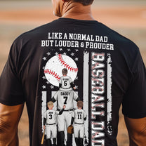 Baseball Dad Like A Normal Dad - Personalized Shirt