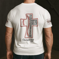 Baseball Lover, I Can Do All Things Through Christ - Personalized Shirt