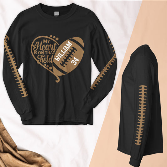 Baseball Softball Football, My Heart Is On That Field - Custom Long Sleeve T-Shirt