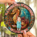 Be A Book Dragon - Personalized Stained Glass Window Hanging Suncatcher