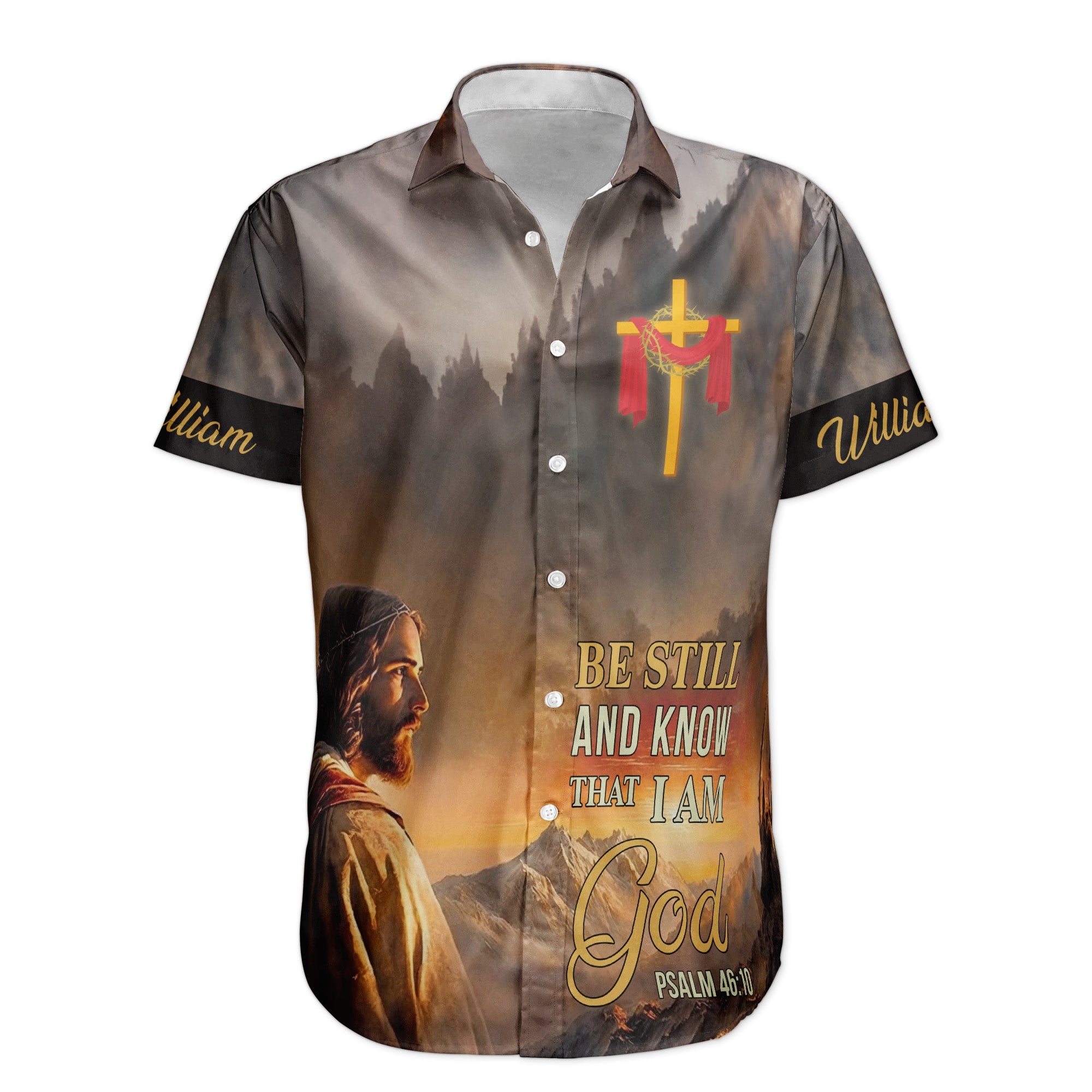 Be Still And Know That I Am God Hawaiian Shirt Custom Hawaiian