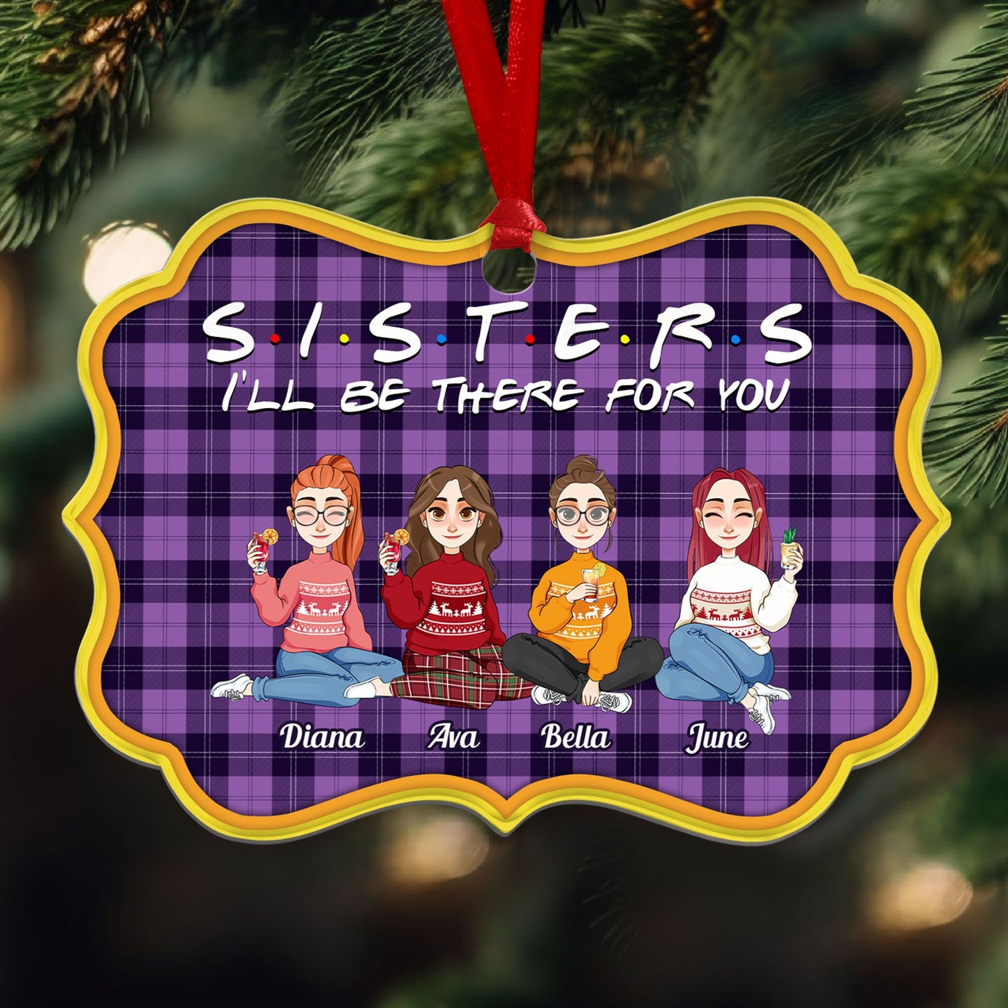 Be There For You, Sister - Personalized Aluminum Ornament