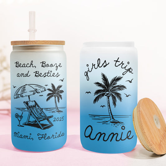 Beach, Booze And Besties - Summer Girls Trip - Personalized Frosted Glass Cup
