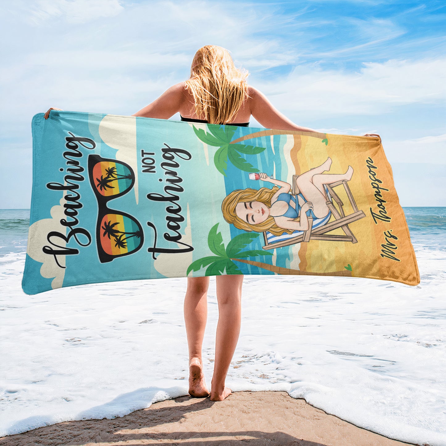 Beaching Not Teaching Teacher Summer Vibes - Personalized Quick-Dry Beach Towel