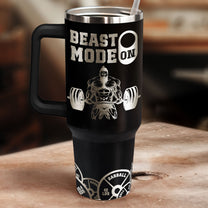 Beast Mode On - Personalized 40oz Tumbler