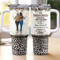 Because Of You I Laugh A Little Harder - Personalized 40oz Tumbler With Straw