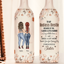 Because Of You, I Laugh A Little Harder Bestie - Personalized Bottle Lamp