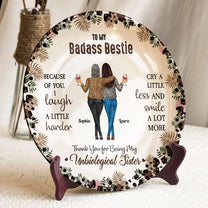 Because Of You, I Laugh A Little Harder - Personalized Ceramic Plate