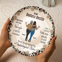 Because Of You, I Laugh A Little Harder - Personalized Ceramic Plate