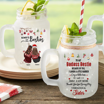 Because Of You, I Laugh A Little Harder - Personalized Mason Jar Cup With Straw