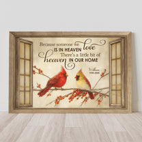 Because Someone We Love Is In Heaven Memorial Gift - Personalized Poster/Canvas