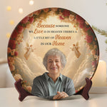 Because Someone We Love Is In Heaven - Personalized Photo Ceramic Plate