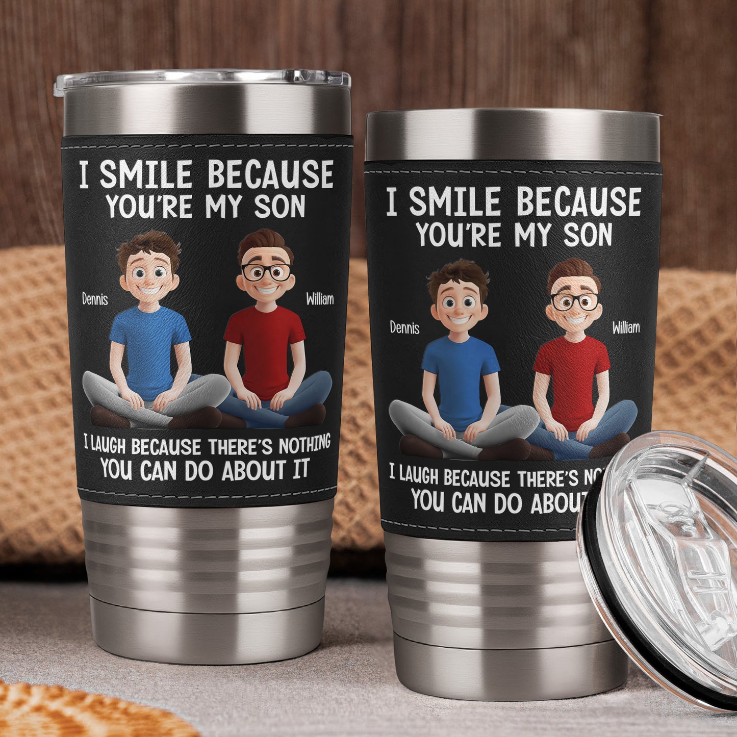 Because You Are My Son - Personalized 20oz Leather Wrapped Tumbler