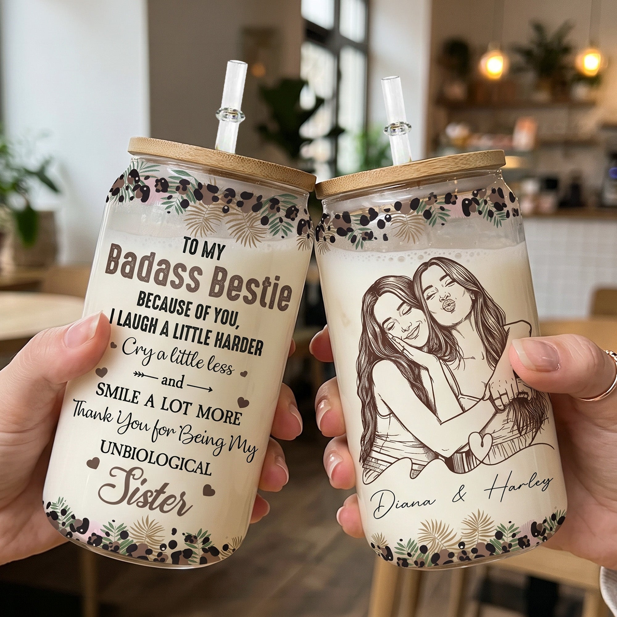Because-Of-You-I-Laugh-A-Little-Harder-Friendship-Turn-Your-Photo-Into-Art-Personalized-Glass-Cup-1