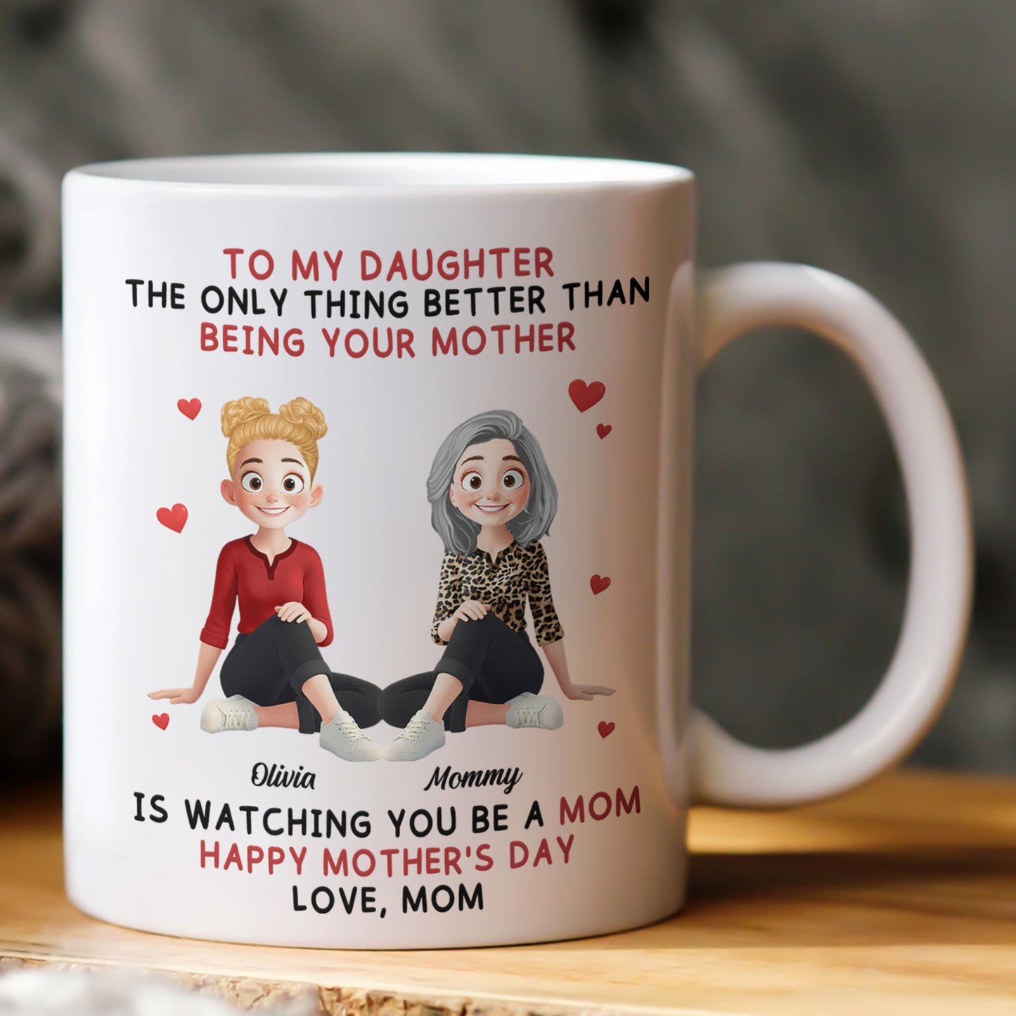 Because_You_Are_My_Daughter_Gift_For_Her_Personalized_Mug_1