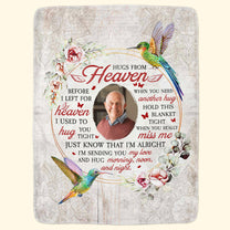 Before I Left For Heaven - Memorial Gift - Personalized Photo Blanket