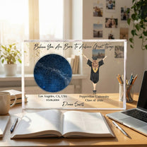 Believe You Are Born To Achieve Great Things - Personalized Rectangle Acrylic Plaque