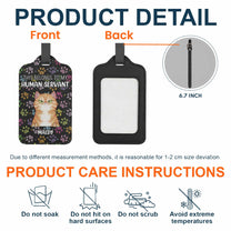 Belongs To My Human Servant - Personalized Luggage Tag