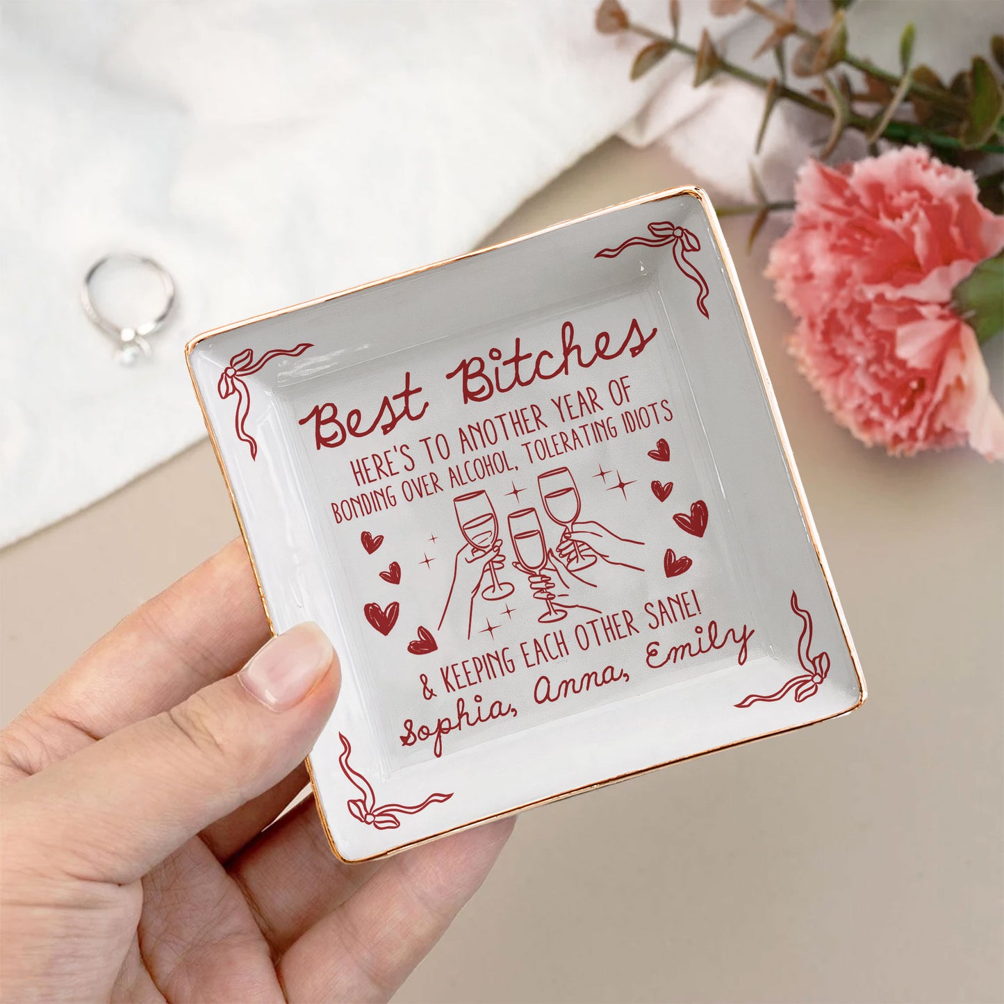 Best B*tches Here's To Another Year Of Us Laughing At Our Own Jokes - Personalized Jewelry Dish