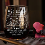 Best B*tches Here's To Another Year Of Us Laughing At Our Own Jokes - Personalized Stemless Wine Glass