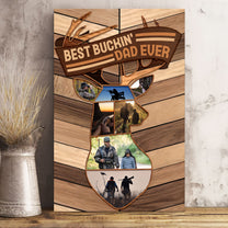 Best Buckin' Dad Ever - Personalized Photo Wrapped Canvas