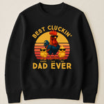 Best Cluckin' Dad Ever - Funny Father's Day Gifts - Personalized Shirt