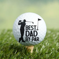 Best Dad By Par Grandpa Papa Husband Golf Gift - Personalized Golf Ball