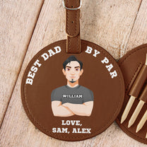 Best Dad By Par - Personalized Leather Golf Bag Tag