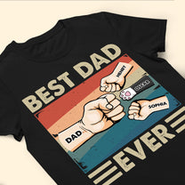 Best Dad Ever - Cartoon Version - Personalized Shirt