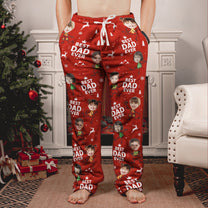 Best Dad Ever Custom Photo - Personalized Photo Fleece Pajamas Pants
