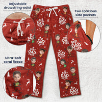 Best Dad Ever Custom Photo - Personalized Photo Fleece Pajamas Pants