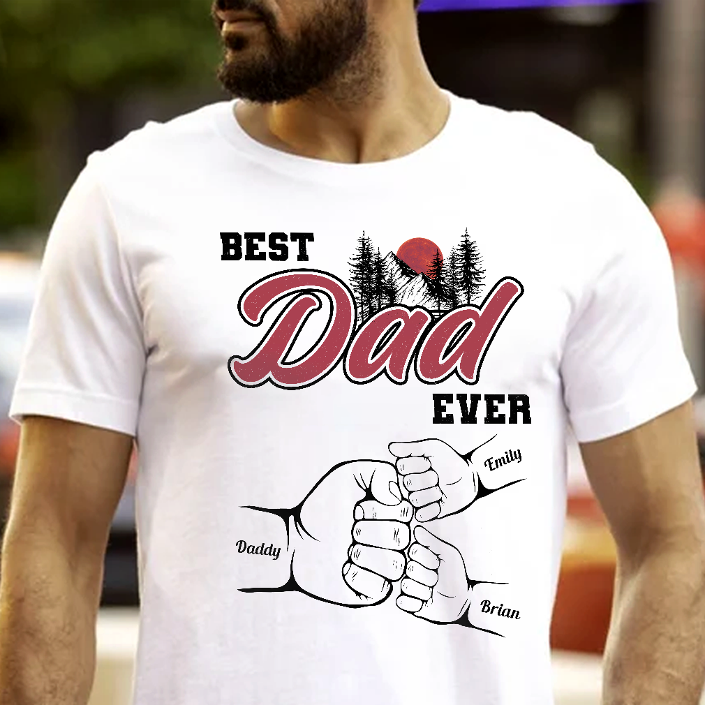 Best Dad Ever Fist Bump Custom Kids' Names - Personalized Shirt