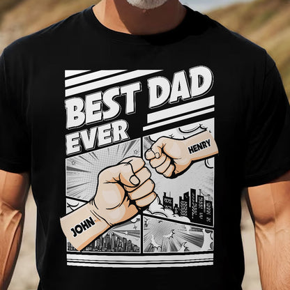 Best Dad Ever - Fist Bump New Version - Personalized Shirt