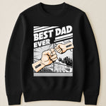 Best Dad Ever - Fist Bump New Version - Personalized Shirt