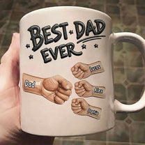 Best Dad Ever New Version Father's Day Gift For Dad, Husband - Personalized Mug