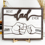 Best Dad Ever - New Version - Personalized Wooden Plaque