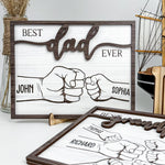 Best Dad Ever - New Version - Personalized Wooden Plaque