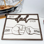 Best Dad Ever - New Version - Personalized Wooden Plaque